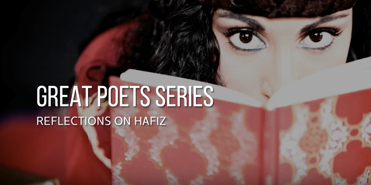 Great Poets Series: Reflections on Hafiz